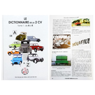 Le dictionnaire de la 2CV de A à Z tome 1